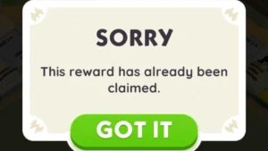 Screenshot of the Monopoly GO error message stating "Sorry, This reward has already been claimed" after attempting to redeem a free dice reward link.