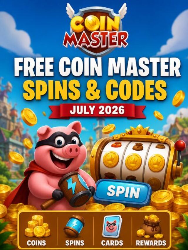 Free Coin Master Spins Links & Codes – July 2026